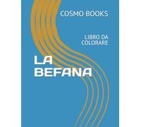 LA BEFANA: LIBRO DA COLORARE