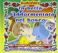 La Bella Addormentata Nel Bosco