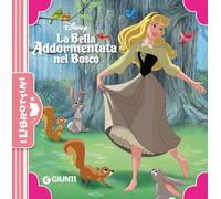 La bella addormentata nel bosco. Ediz. a colori (I librottini)