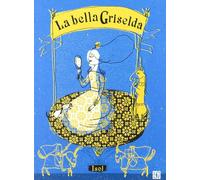 La Bella Griselda (Especiales de a la Orilla del Viento)