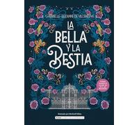La Bella Y La Bestia / Beauty and the Beast (Clásicos Ilustrados)
