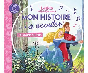 La Belle au Bois Dormant - Livre avec CD: L'histoire du film