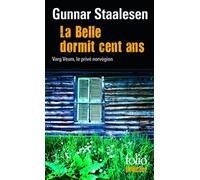 La Belle Dormit Cent Ans: Une enquête de Varg Veum, le privé norvégien: A31095 (Folio Policier)