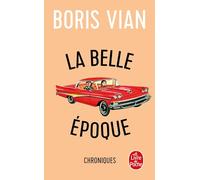 La belle epoque (Ldp Litterature)