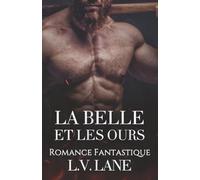 La Belle et Les Ours (Proie Convoitée)