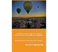 LA BELLEZZA E’ NELLE CREPE DELLA VITA: TU BRILLA SEMPRE!: Diario di una luce che resiste oltre le ombre