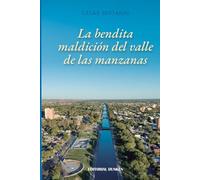 La bendita maldición del valle de las manzanas