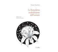 La benedetta maledizione dell'amore (Universale Carabba)
