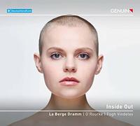 La Berge Dramm/Vindelev - Inside Out: Works by Johann Sebastian Bach and John Cage