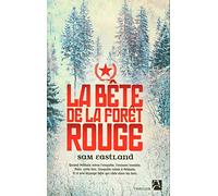 La bête de la forêt rouge