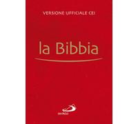 La Bibbia. Versione ufficiale della CEI