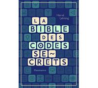 La Bible des codes secrets