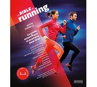 La Bible du Running - NED: NOUVELLE EDITION AUGMENTEE