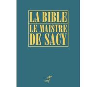 La Bible Le Maistre de Sacy: 0