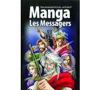 La Bible manga, volume 3 - Les messagers: Les Prophètes