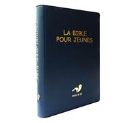 La Bible pour jeunes - Parole de Vie - Bleu, souple, vinyle, sans les livres deutérocanoniques: Sans deutérocanoniques, souple, traduction Parole de vie