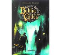 LA BIBLIA DE LOS CAÍDOS (Ficción)