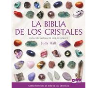 La Biblia de Los Cristales (Cuerpo-Mente / Body-Mind)