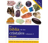 La biblia de los cristales. Volumen 3