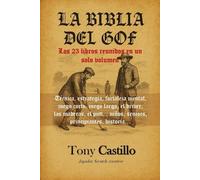 LA BIBLIA DEL GOLF - “los 23 libros reunidos en un solo volumen” (LIBROS DE GOLF)