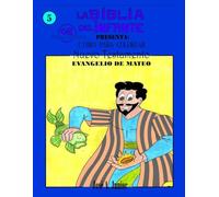 LA BIBLIA DEL INFANTE PRESENTA:LIBRO PARA COLOREAR - NUEVO TESTAMENTO: EVANGELIO DE MATEO #5 -VOLUMEN 29 DE 49