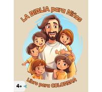La Biblia para Niños, Libro para Colorear: Versículos de la Biblia en Español con Ilustraciones para Colorear