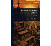 La Biblia Vulgata Latina