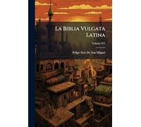 La Biblia Vulgata Latina