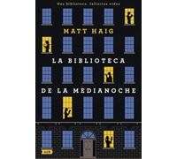La Biblioteca de la Medianoche (AdN Alianza de Novelas)