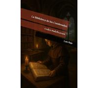La Biblioteca de los Condenados