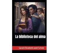 La biblioteca del alma