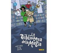La biblioteca della magia (DC kids collection)