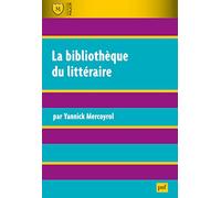 La bibliothèque du littéraire