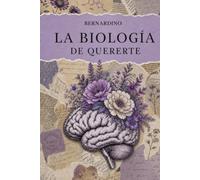 La biología de quererte: Bernardino