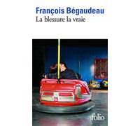 La blessure la vraie