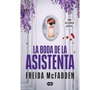 La boda de la asistenta (La asistenta) (SUMA)