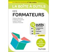 La boîte à outils des formateurs - 5e éd.: 72 outils clés en main