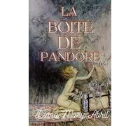 La boîte de Pandore (La p'tite biblio de Diana M. Abril)