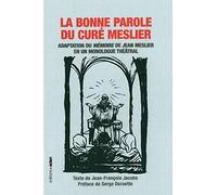 La Bonne parole du curé Meslier