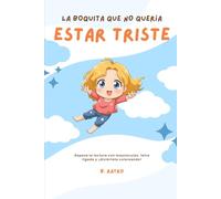 La boquita que no quería estar triste