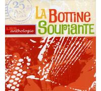 La bottine souriante - Anthologie