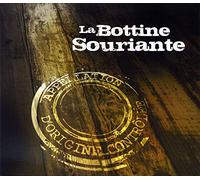 La Bottine Souriante - Appelation D'Origine Côntrolée