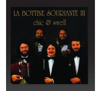 La Bottine Souriante - Chic & Swell