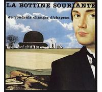 La Bottine Souriante - La Bottine Souriante - Je Voudrais Changer De Chapeau