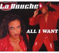 La Bouche - All I Want