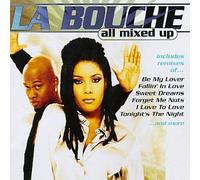 La Bouche - All Mixed Up