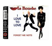 La Bouche - I Love to Love