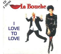La Bouche - I to Love