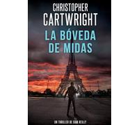 La Bóveda de Midas (Un Thriller De Sam Reilly)