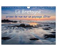 La Bretagne - prises de vue sur un paysage côtier (Calendrier mural 2027 DIN A4 vertical), CALVENDO calendrier mensuel: Photos de la côte bretonne aussi grandiose que variée